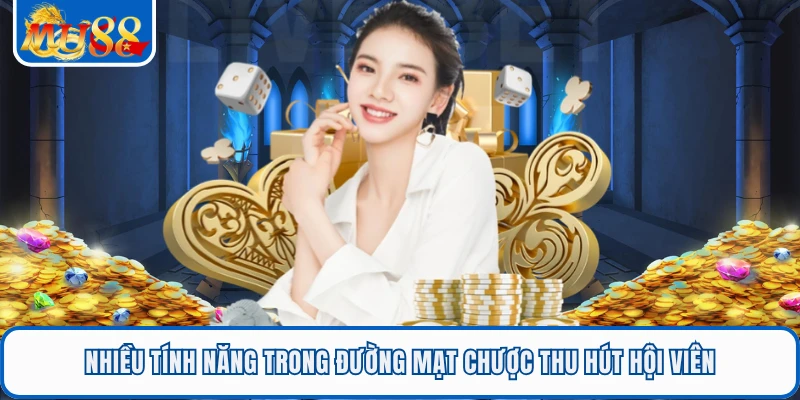 Nhiều tính năng trong đường mạt chược thu hút hội viên
