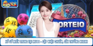 Xổ Số Miền Trung Tại MU88 - Cập Nhật Chuẩn, Săn Thưởng Nhanh